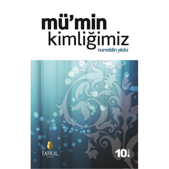 Mümin Kimliğimiz