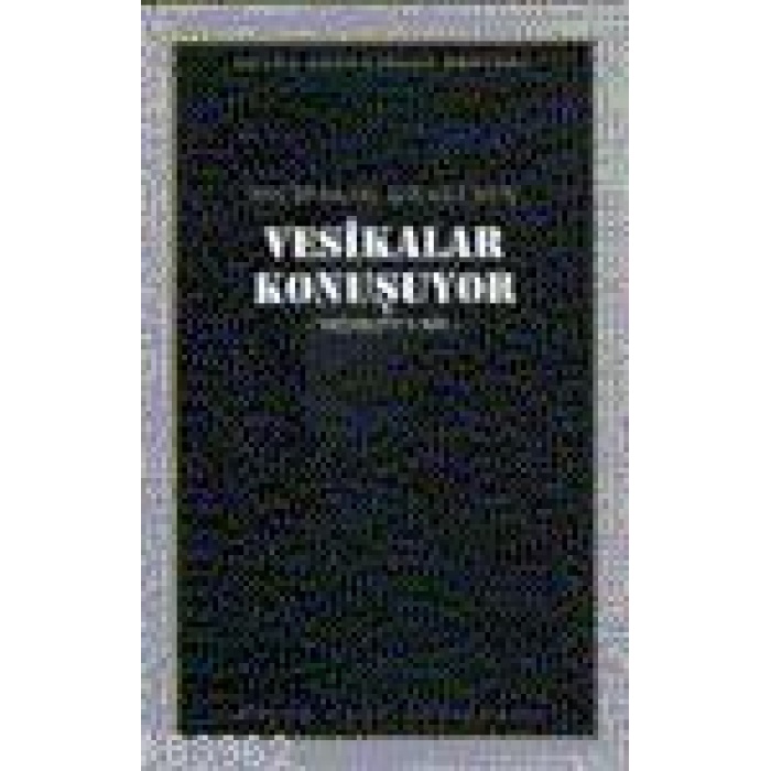 Vesikalar Konuşuyor