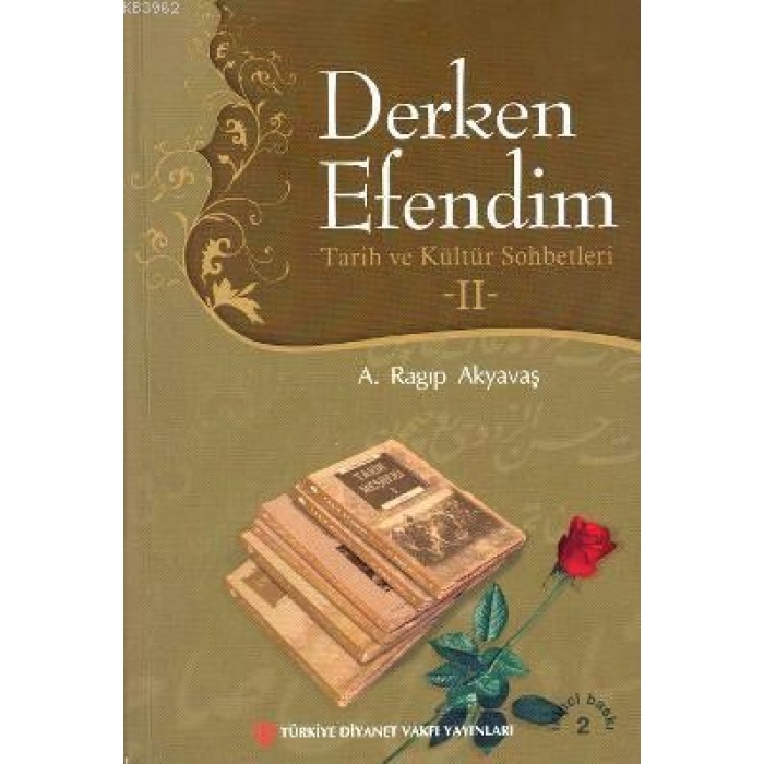 Derken Efendim II