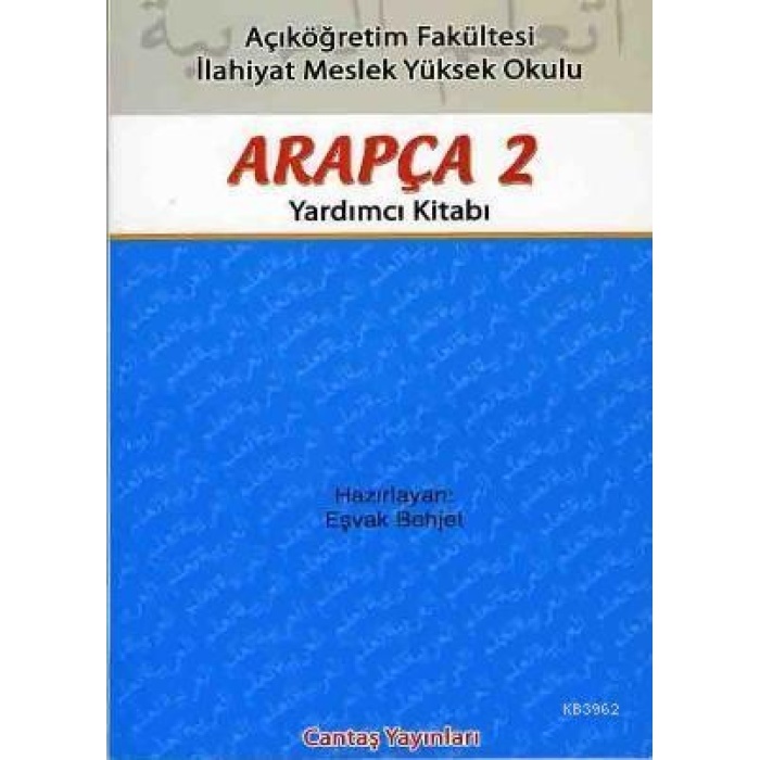 Açıköğretim Fakültesi Arapça 2 Yardımcı Kitabı