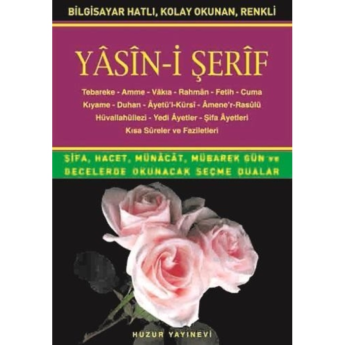 Yasin-i Şerif (Kod:005) (Orta Boy, 2.Hamur); Türkçe Okunuşlu, Bilgisayar Hatlı