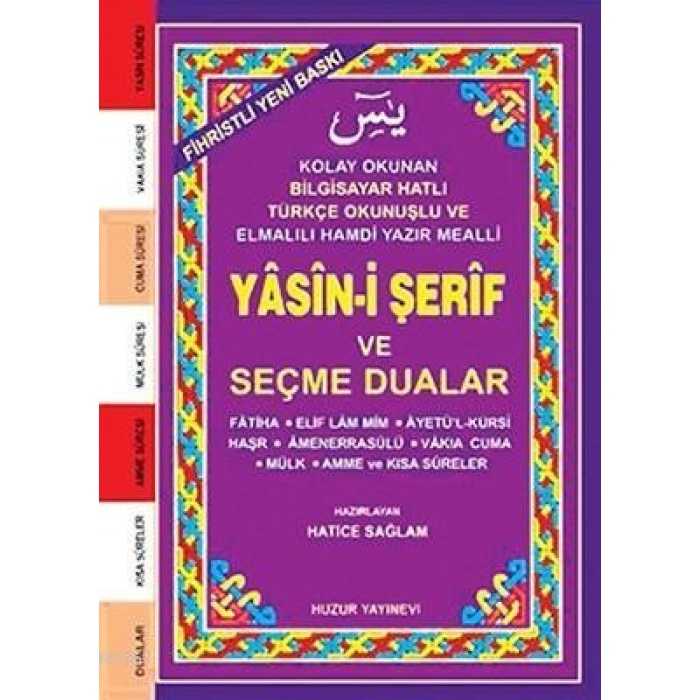 Yasin-i Şerif ve Seçme Dualar (Kod:032) (Cep Boy, Şamua); Fihristli, Bilgisayar Hatlı