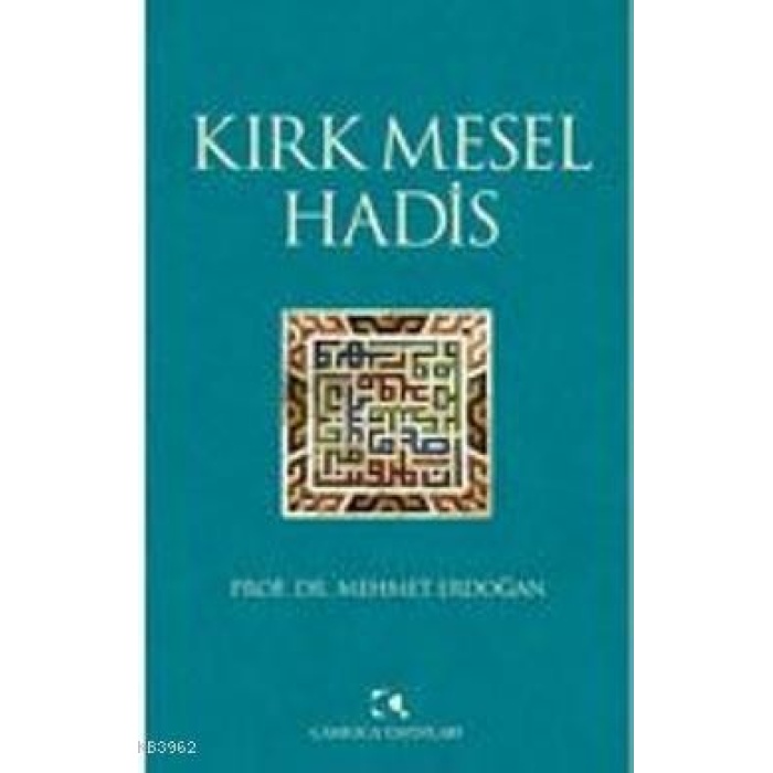 Kırk Mesel Hadis