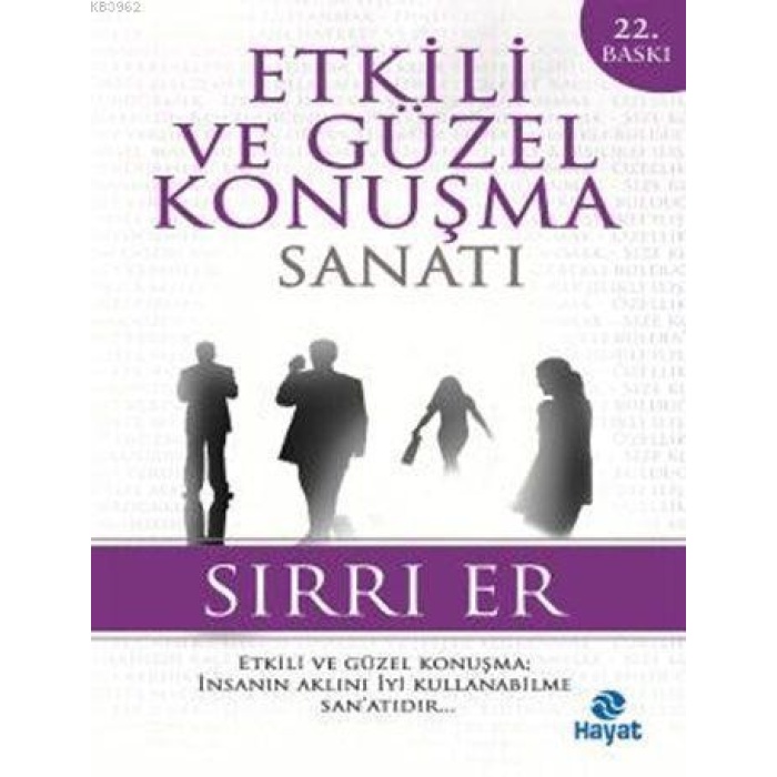 Etkili ve Güzel Konuşma Sanatı