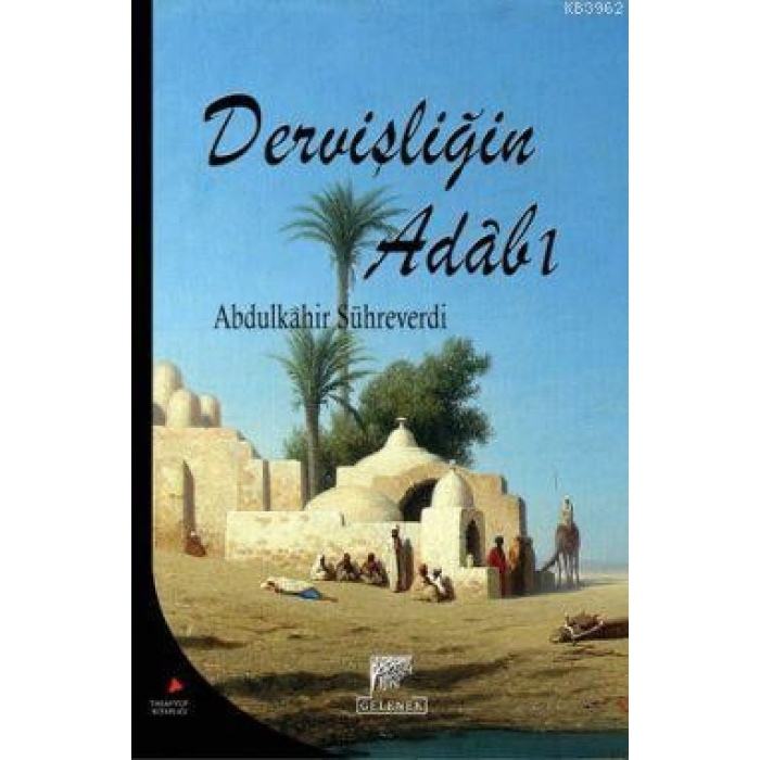 Dervişliğin Adabı