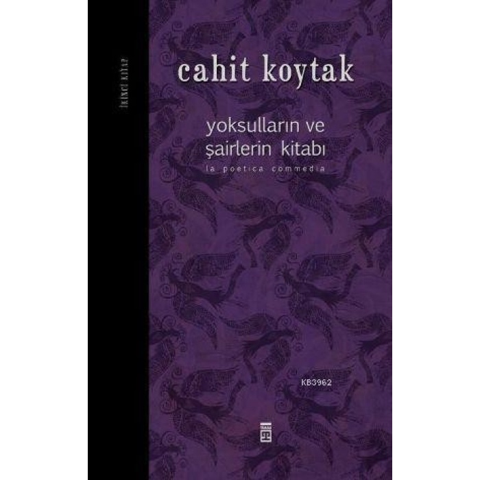 Yoksulların ve Şairlerin Kitabı; (İkinci Kitap)