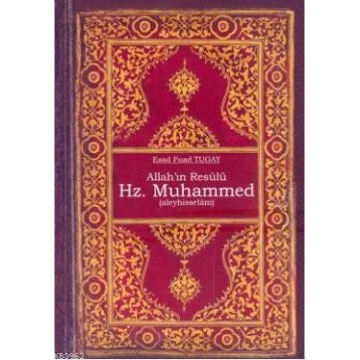 Allahın Resülü Hz. Muhammed