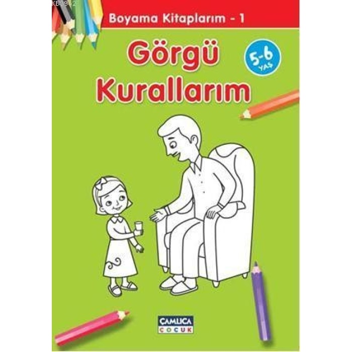 Görgü Kurallarım; Boyama Kitaplarım 1