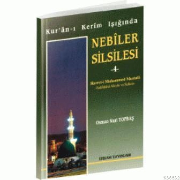Nebiler Silsilesi - 4 (Küçük Boy) - Osman Nuri Topbaş