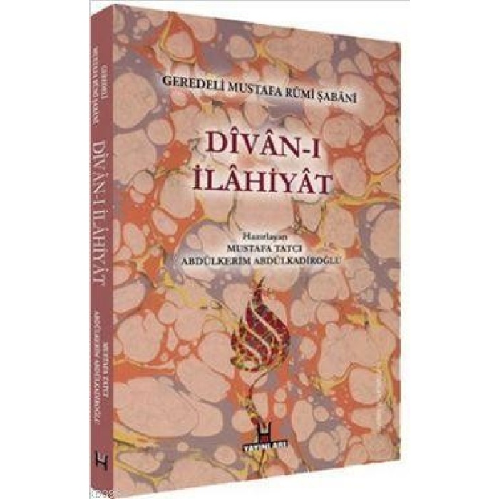 Geredeli Mustafa Rumi Şabani| Divan-ı İlahiyat