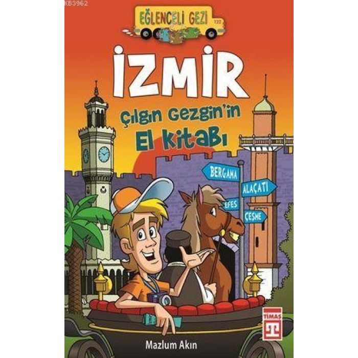 İzmir; Çılgın Gezginin El Kitabı