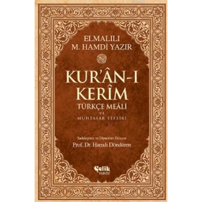 Kuran-ı Kerîm Türkçe Meali ve Muhtasar Tefsiri (Rahle Boy)