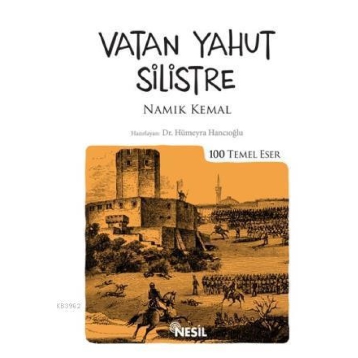 Vatan Yahut Silistre; Namık Kemal