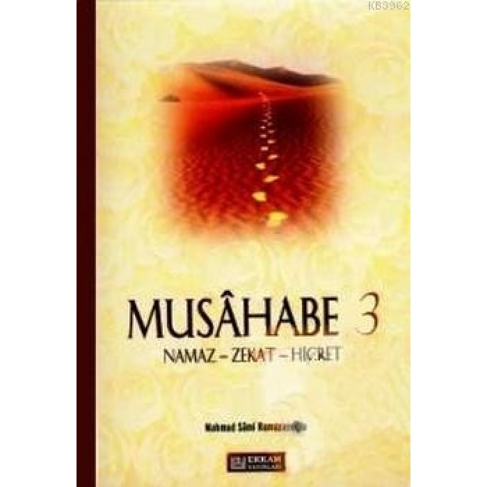 Musahabe - 3 / Namaz - Zekat - Hicret - Mahmud Sami Ramazanoğlu
