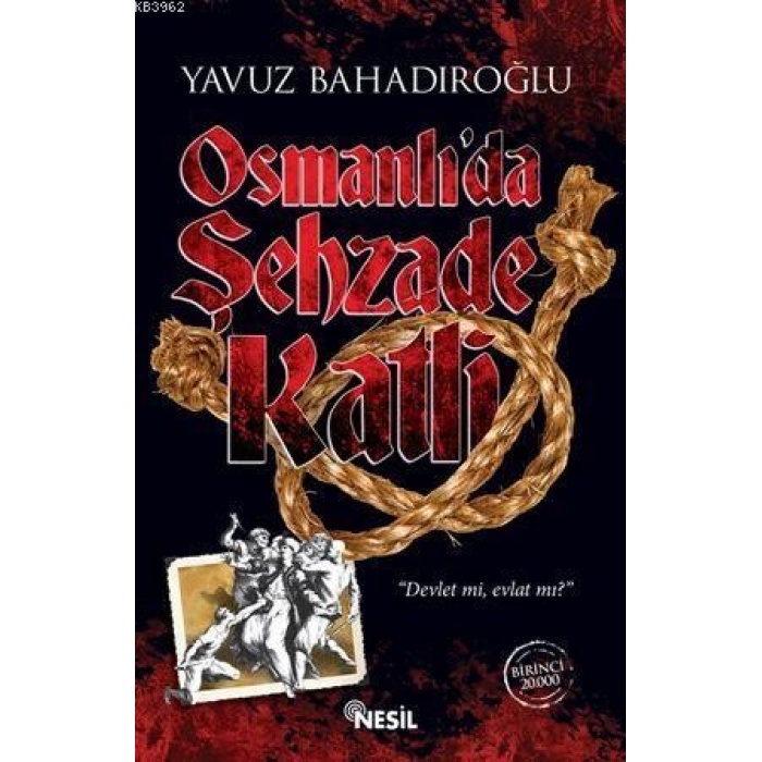 Osmanlıda Şehzade Katli