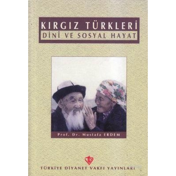 Kırgız Türkleri; Dini ve Sosyal Hayat