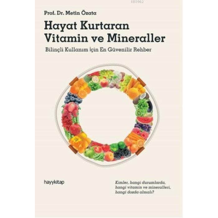 Hayat Kurtaran Vitamin ve Minerallaer