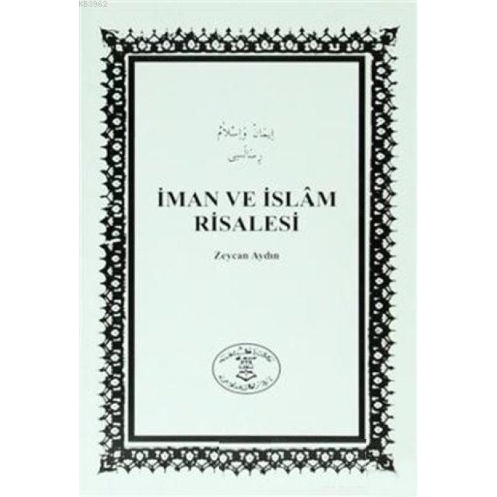 İman ve İslâm Risalesi
