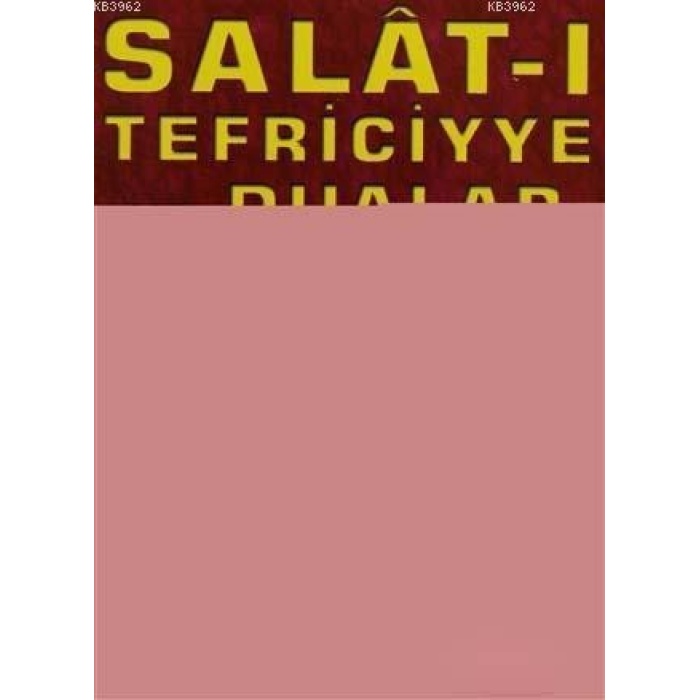 Salat-ı Tefriciyye ve Dualar (Dua-022)