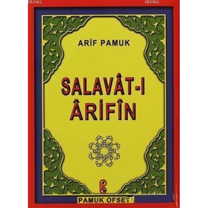 Salavat-ı Arifin (Dua-118)