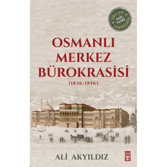 Osmanlı Merkez Bürokrasisi