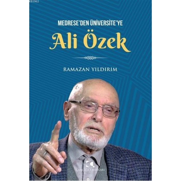 Medreseden Üniversiteye Ali Özek