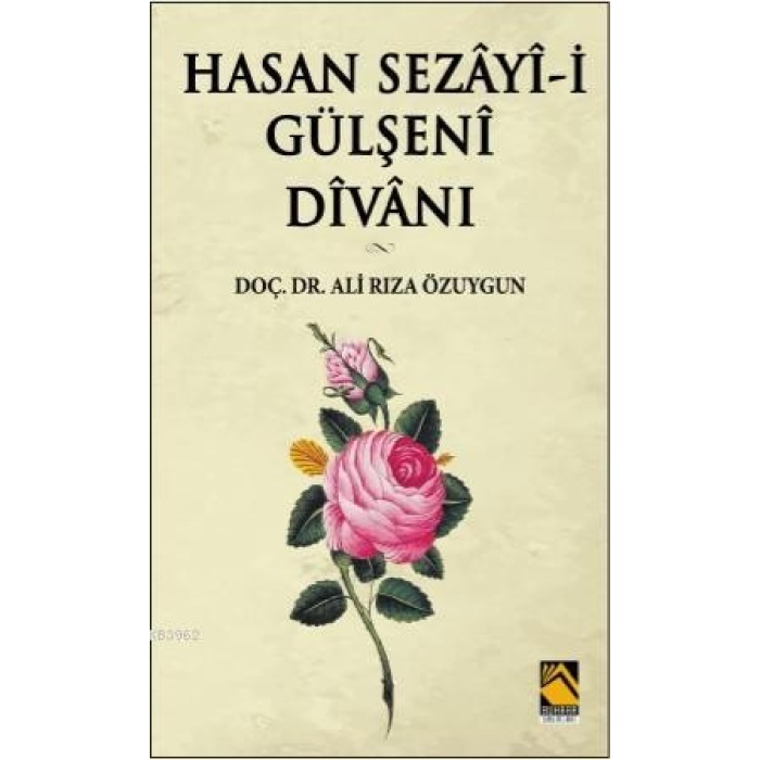 Hasan Sezay - i Gülşeni  Divanı