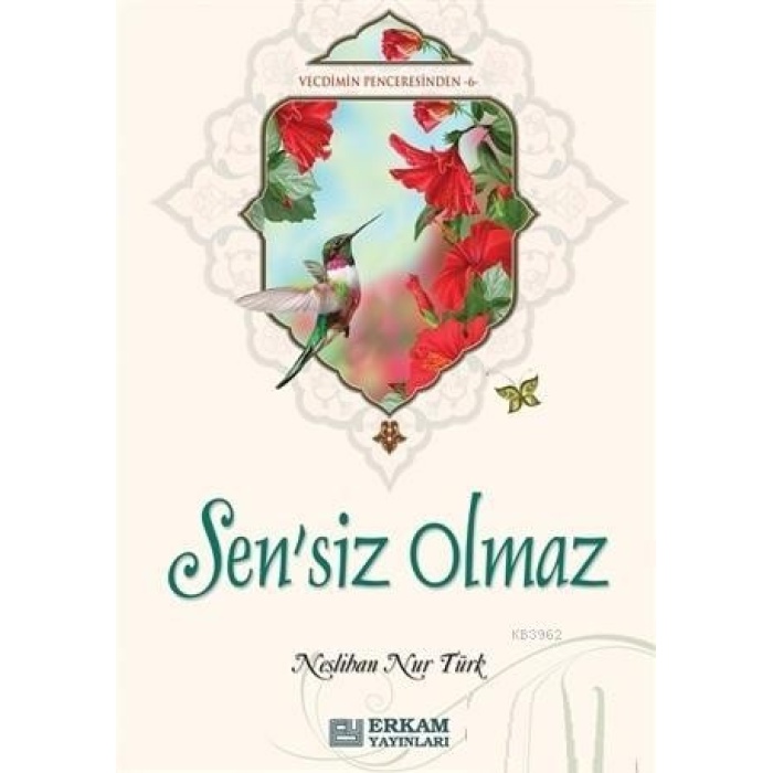 Sensiz Olmaz - Neslihan Nur Türk