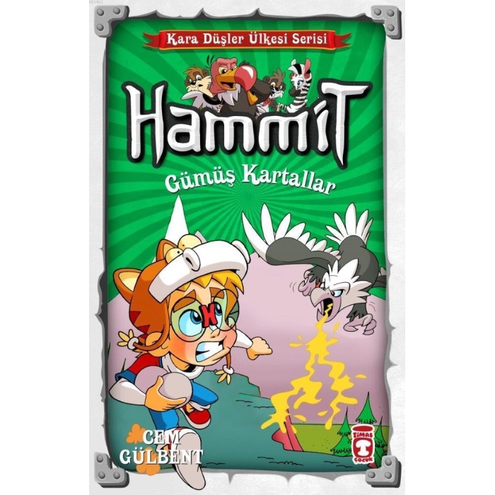 Hammit - Gümüş Kartallar; Kara Düşler Ülkesi Serisi