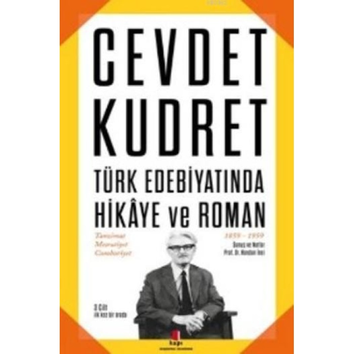 Türk Edebiyatında Hikaye ve Roman; Tanzimat Meşrutiyet Cumhuriyet