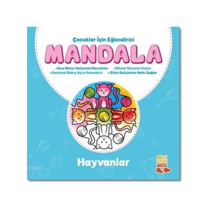 Çocuklar İçin Eğlendirici Mandala: Hayvanlar; Eğlendirici Mandala Serisi