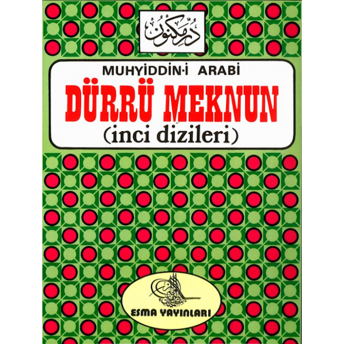 Dürrü Meknun İnci Dizileri Muhyiddin İbn Arabi