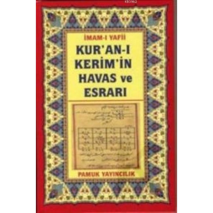 Kuran-ı Kerimin Havas ve Esrarı (Dua-035)