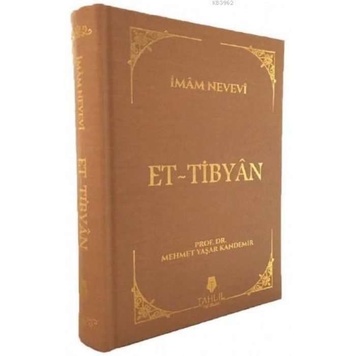 El-Tibyân; ( Bez Cilt Kapak )