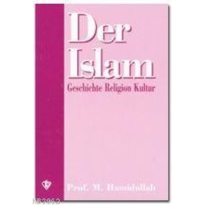 Der İslam (İslama Giriş-Almanca)