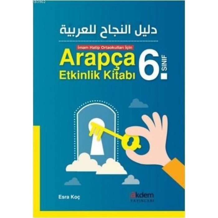 İmam Hatip Ortaokulları İçin Arapça Etkinlik Kitabı (6. sınıf )