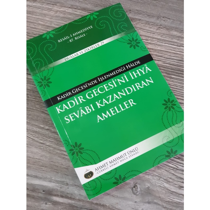 Kadir Gecesini İhya Sevabı Kazandıran Ameller