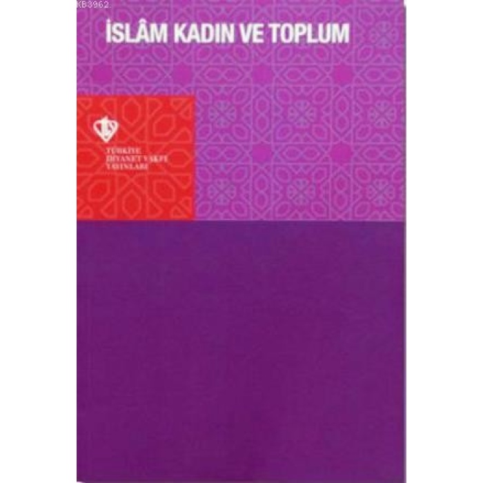 İslam Kadın ve Toplum