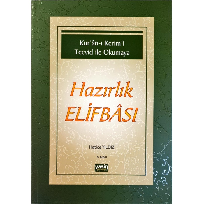 Kuranı Kerimi Tecvid ile Okumaya Hazırlık Elifbası