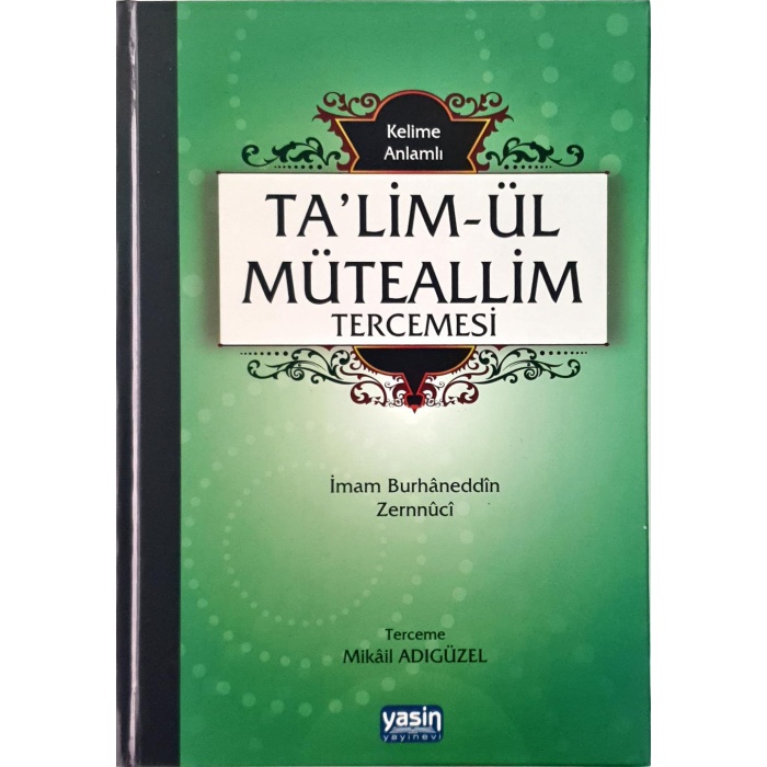 Kelime Anlamlı Talimül Müteallim Tercümesi