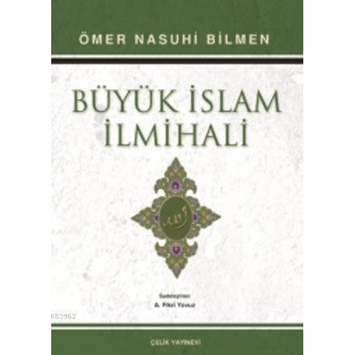 Büyük İslam İlmihali - A. Fikri Yavuz