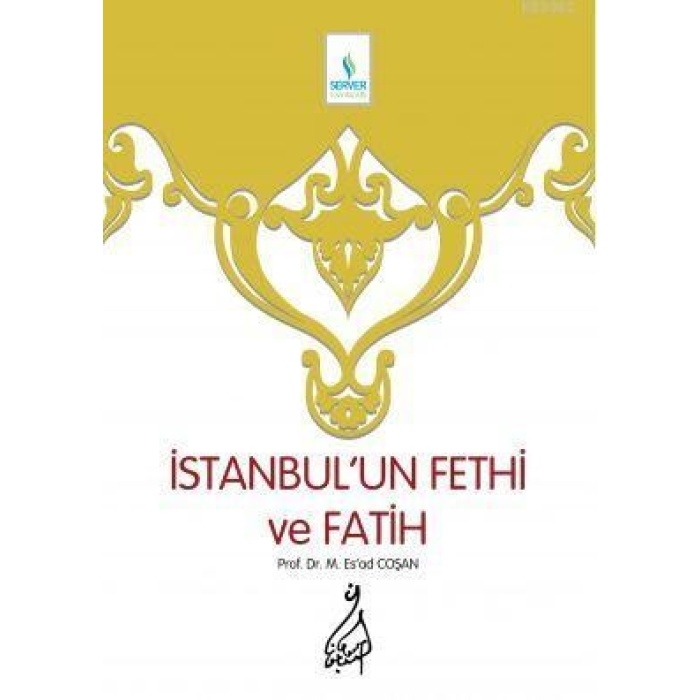 İstanbulun Fethi ve Fatih