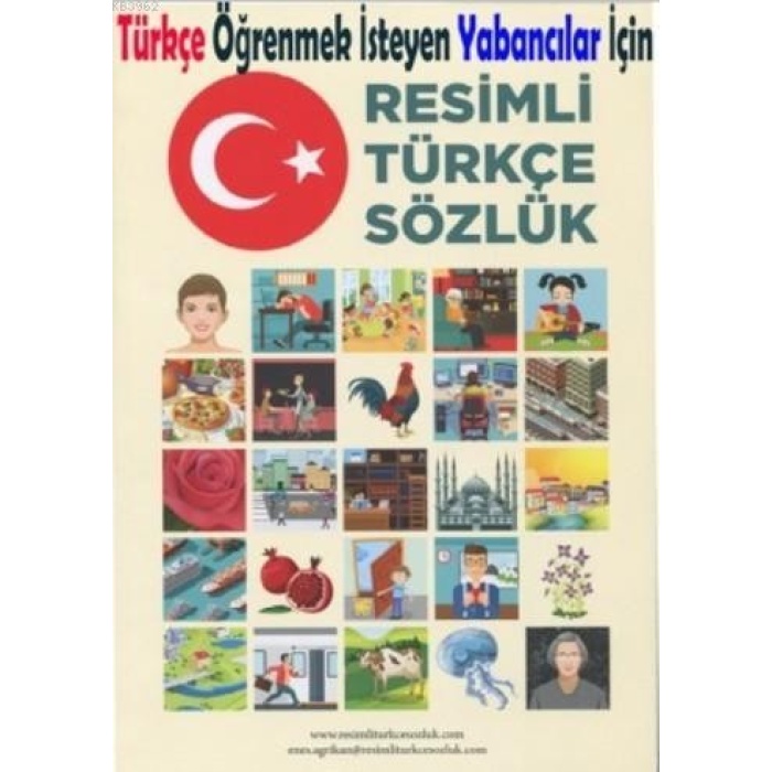 Resimli Türkçe Sözlük; Türkçe Öğrenmek İSteyen Yabancılar İçin