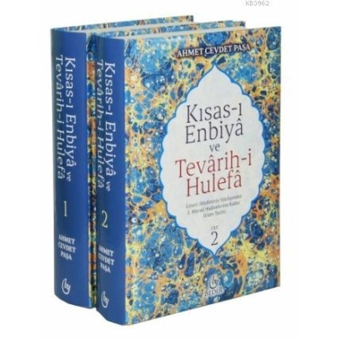 Kısas-ı Enbiya ve Tevarih-i Hulefa (2 Cilt Takım); Hz. Adem (a.s.)den II. Murad Hadiselerine Kadar İslam Tarihi