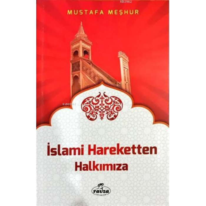 İslami Hareketten Halkımıza