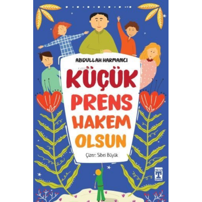 Küçük Prens Hakem Olsun