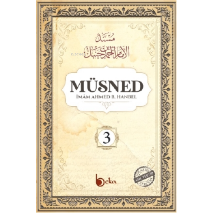Müsned ( 3. Cilt - Arapça Metinli )