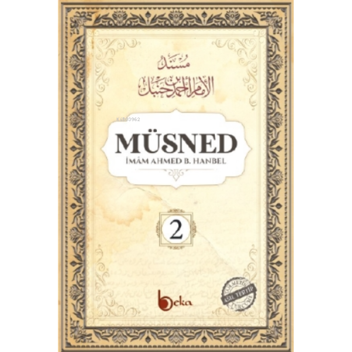 Müsned ( 2. Cilt- Arapça Metinli )