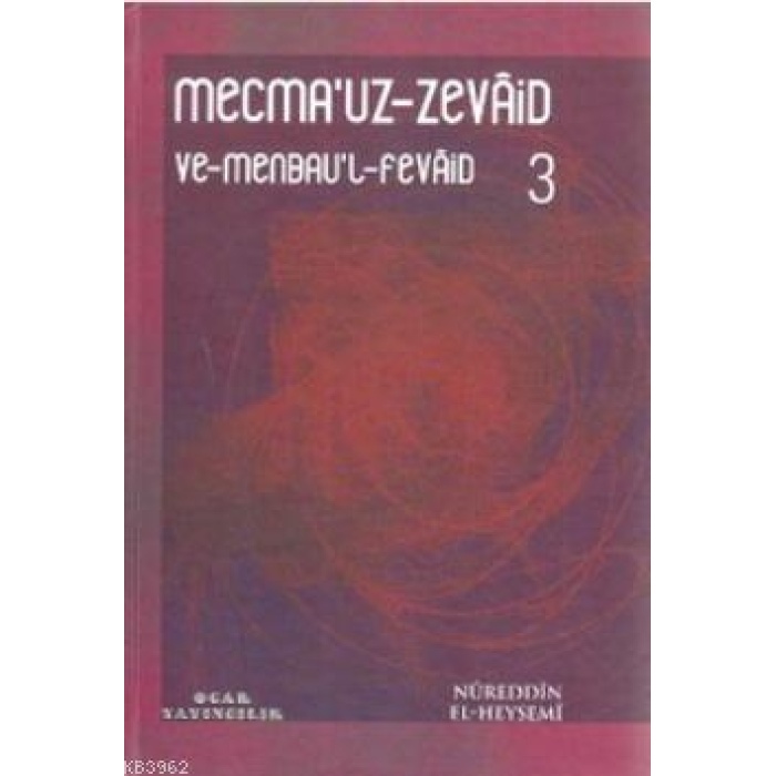 Mecmauz-Zevaid ve Menbaul-Fevaid 3