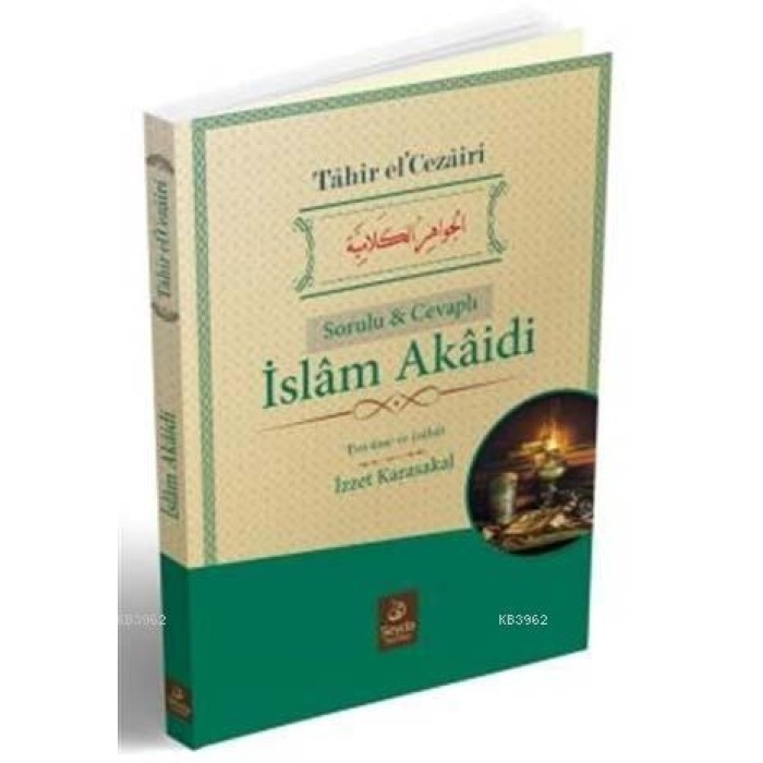 İslam Akaidi (Sorulu ve Cevaplı)